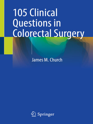 cover image of 105 Clinical Questions in Colorectal Surgery